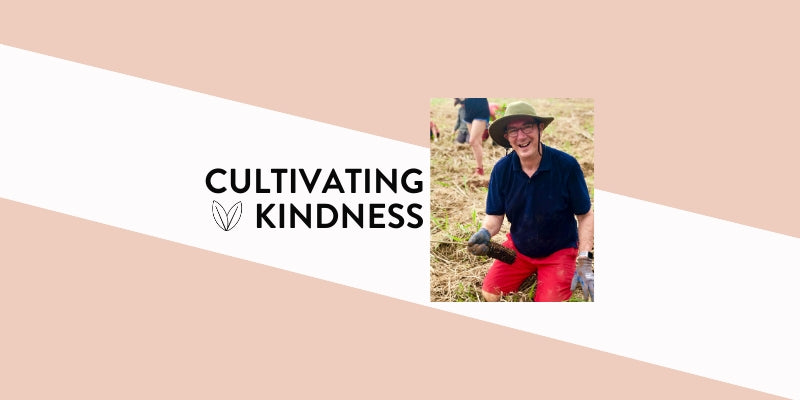 Cultivating Kindness with Tony Gilding